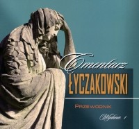 Ілля Семенов - Cmentarz Łyczakowski. Przewodnik turystyczny. Wydanie 1