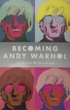 Ник Бертоззи - Becoming Andy Warhol