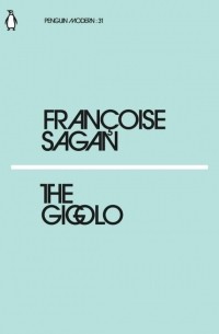 Françoise Sagan - The Gigolo