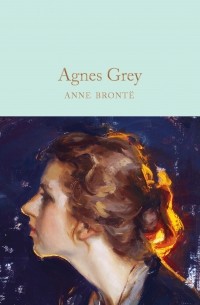 Энн Бронте - Agnes Grey