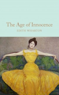 Edith Wharton - The Age of Innocence