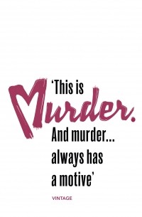 Murder Has a Motive