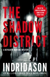 Arnaldur Indridason - The Shadow District