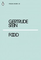 Гертруда Стайн - Food