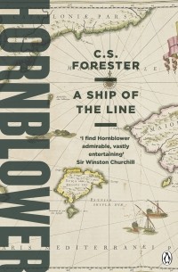 Сесил Скотт Форестер - A Ship of the Line