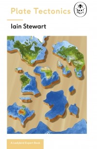 Iain Stewart - Plate Tectonics