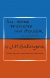 J.D. Salinger - For Esmé - with Love and Squalor: And Other Stories