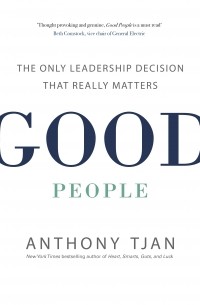 Anthony Tjan - Good People