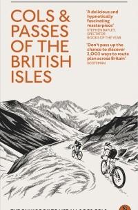 Graham Robb - Cols and Passes of the British Isles