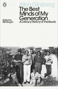 Allen Ginsberg - The Best Minds of My Generation
