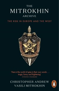 Кристофер Эндрю - The Mitrokhin Archive