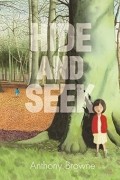 Anthony Browne - Hide and Seek