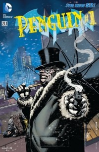  - Batman (2011-2016) #23.3: Featuring Penguin