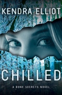 Кендра Эллиот - Chilled