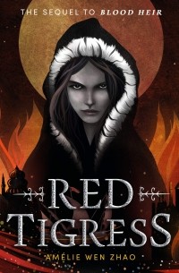 Амели Вэнь Чжао - Red Tigress