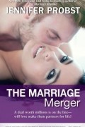Jennifer Probst - The Marriage Merger