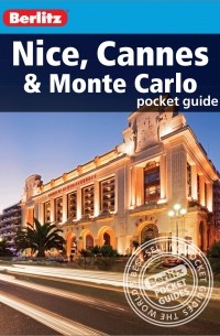 Nice, Cannes and Monte Carlo: Pocket Guide
