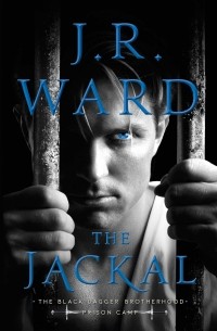 J.R. Ward - The Jackal