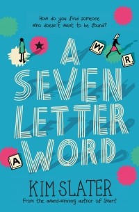 Ким Слейтер - A Seven-Letter Word