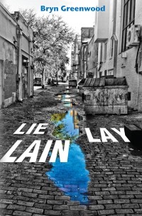 Брин Гринвуд - Lie Lay Lain