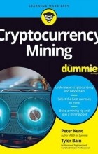  - Cryptocurrency Mining For Dummies