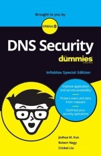  - DNS Security For Dummies [Infoblox Special Edition]