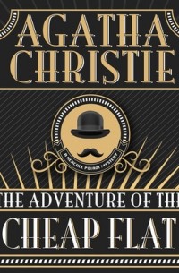 Agatha Christie - The Adventure of the Cheap Flat