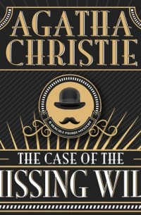 Agatha Christie - The Case of the Missing Will