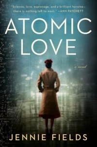 Jennie Fields - Atomic Love