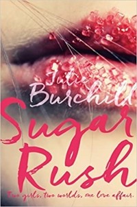 Джули Бурчилл - Sugar Rush