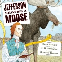 Мара Роклифф - Jefferson Measures a Moose 