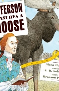 Мара Роклифф - Jefferson Measures a Moose 