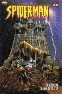 Spider-man. La dernière chasse de Kraven