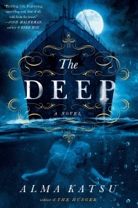 Алма Катсу - The Deep