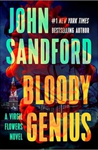 John Sandford - Bloody Genius