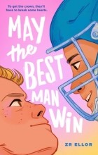 Z.R. Ellor - May the Best Man Win