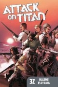 Attack on Titan: Volume 32