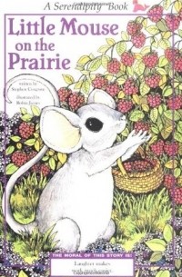Стивен Косгров - Little Mouse on the Prairie