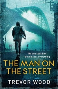 Тревор Вуд - The Man on the Street