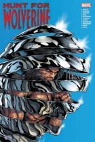 Чарльз Соул - Hunt for Wolverine (сборник)