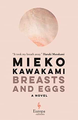 Mieko_Kawakami__Breasts_and_Eggs.jpeg