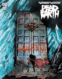  - Wonder Woman: Dead Earth #3