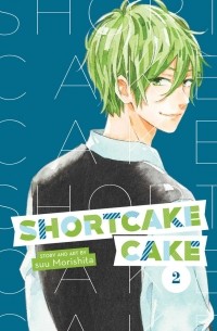 Shortcake Cake. Volume 2