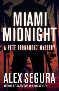 Алекс Сегура - Miami Midnight