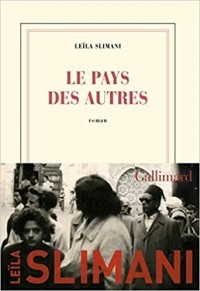Leïla Slimani - Le pays des autres