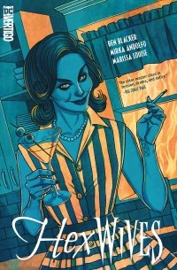  - Hex Wives