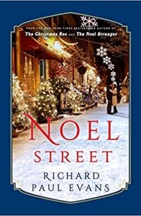 Richard Paul Evans - Noel Street