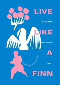 Liisa Jokinen - Live Like A Finn