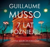 Guillaume Musso - 7 lat później
