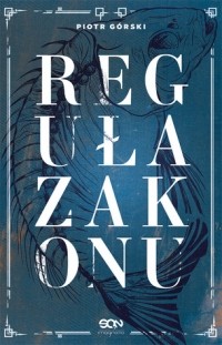 Пётр Гурский - Reguła zakonu